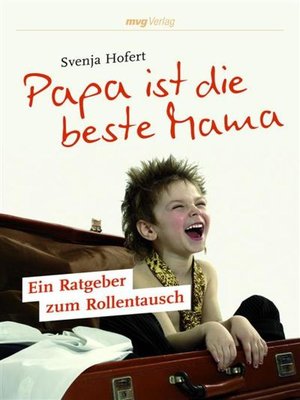 cover image of Papa ist die beste Mama